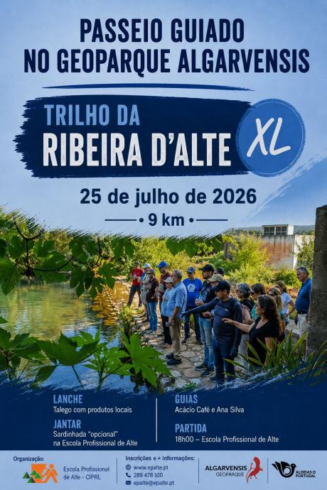 Cartaz do evento Passeio Pedestre no Geoparque Algarvensis - Trilho da Ribeira d'Alte XL